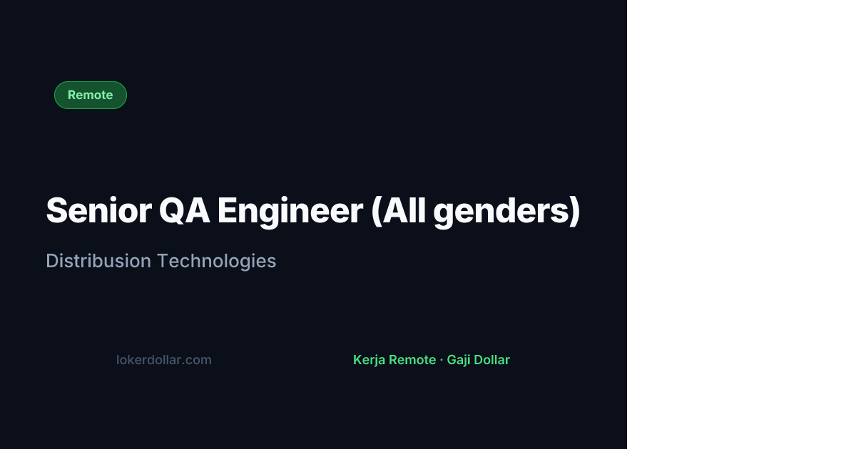 Senior QA Engineer (All genders) at Distribusion Technologies | Loker ...