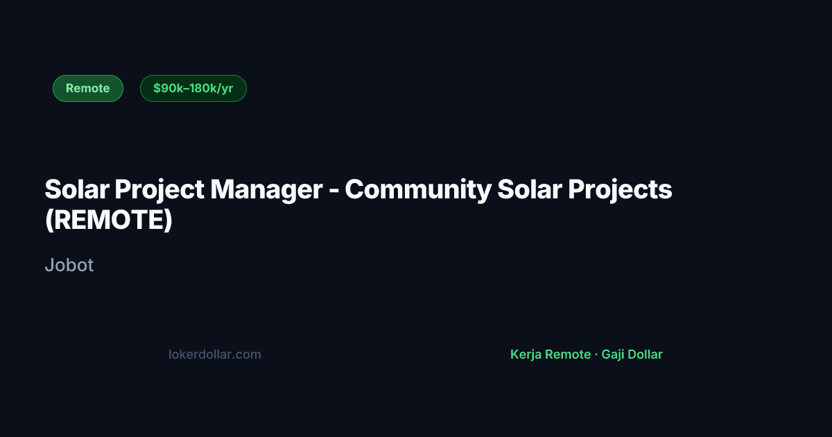 Solar Project Manager - Community Solar Projects (REMOTE) at Jobot ...